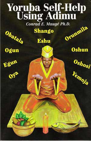 Yoruba Self-Help Using Adimu by Conrad Mauge - Click Image to Close